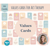 ACT Value Cards, 64+ Printable Values Cards, Understanding Feelings, Therapeutic
